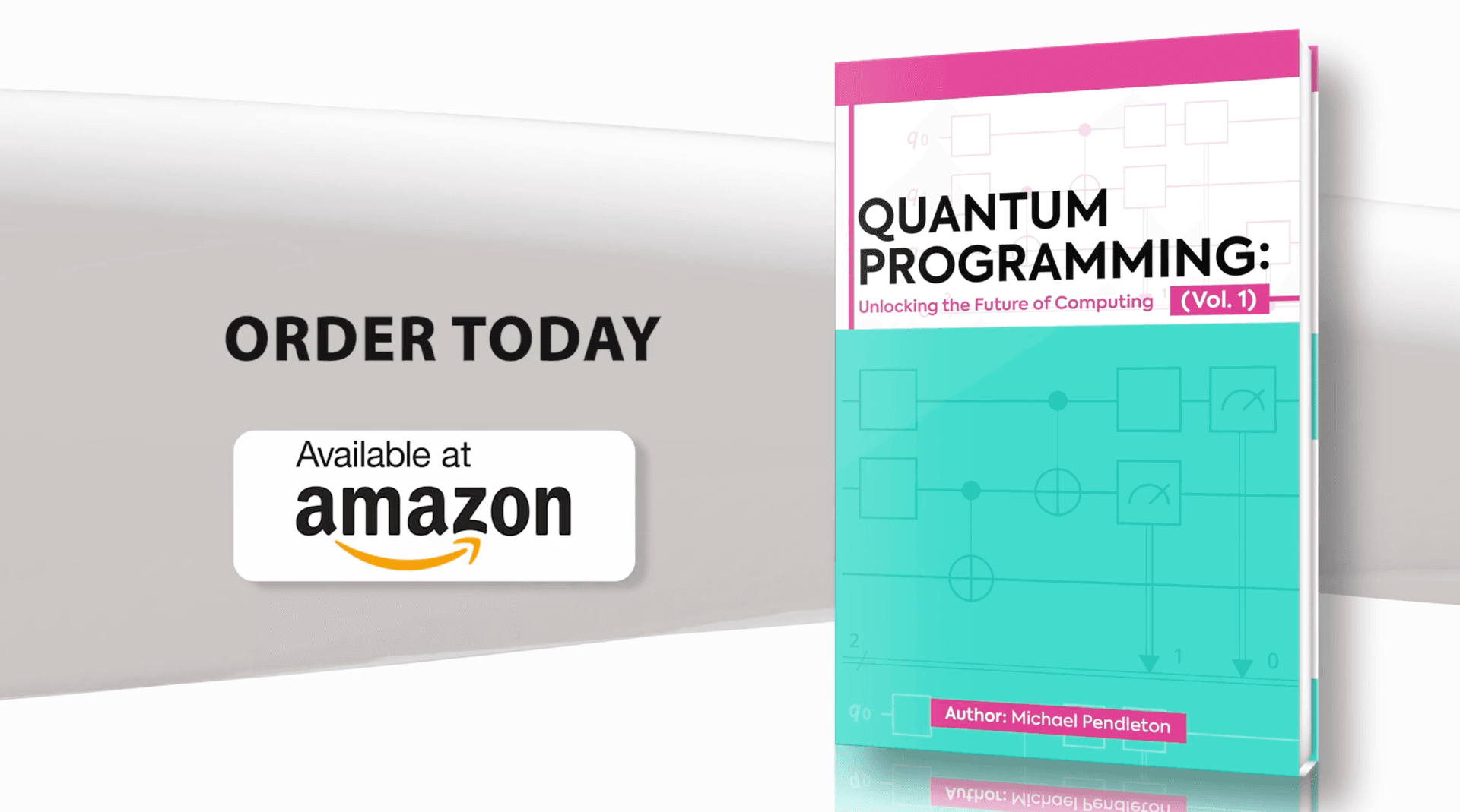 Quantum Programming: Unlocking the Future of Computing by Dr. Michael Pendleton — book cover